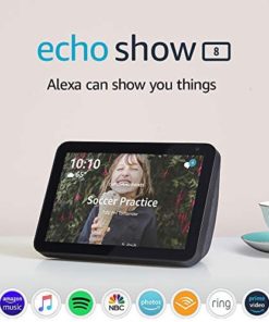 Echo Show 8 -- HD smart display with Alexa – stay connected with video calling -  Charcoal